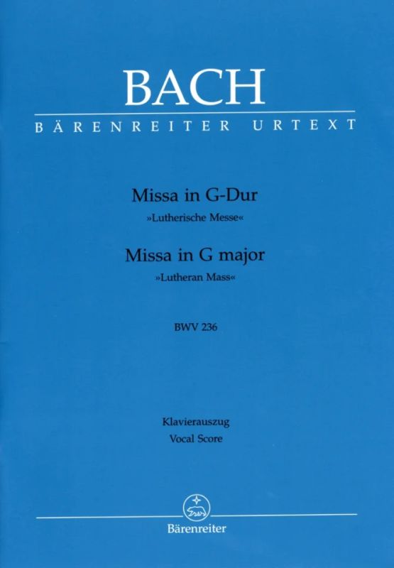 Johann Sebastian Bach - Missa in G major BWV 236