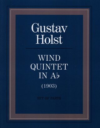 Gustav Holst - Quintett As-Dur Op 14 (1903)