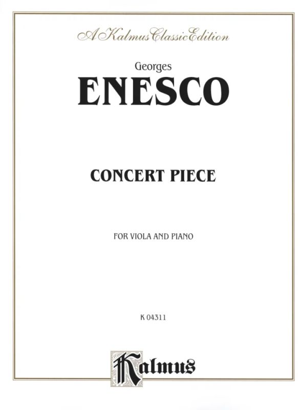 George Enescu - Concert Piece