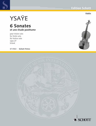 Ysaye, Eugène-Auguste - 6 Sonates