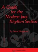 Steve Houghton: A Guide for the Modern Jazz Rhythm Section