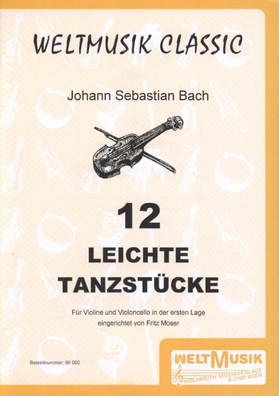 Johann Sebastian Bach - 12 Leichte Tanzstuecke