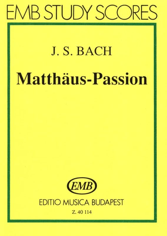 Johann Sebastian Bach - Matthaeus Passion Bwv 244