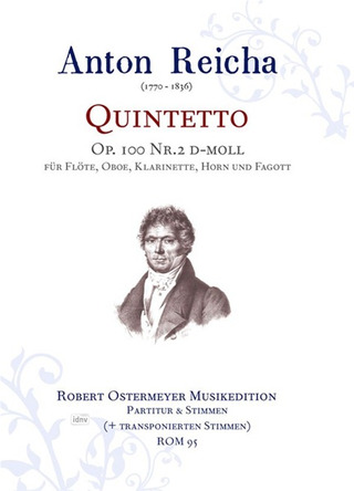 Anton Reicha: Quintetto Nr. 2 d-Moll op. 100
