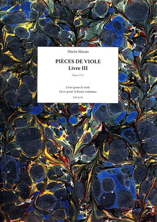 Marin Marais: Pièces de viole 3