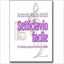 Paolo Antonio Grioli - Setticlavio facile