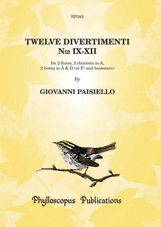 Giovanni Paisiello - Twelve Divertimenti Nos. Ix-XII