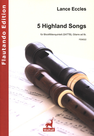 Lance Eccles: Five Highland Songs