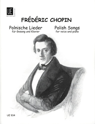 Frédéric Chopin: Polnische Lieder für Gesang und Klavier (1829-1847)