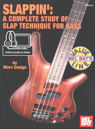 Marc Ensign - Slappin' – A Complete Study of Slap Technique for Bass