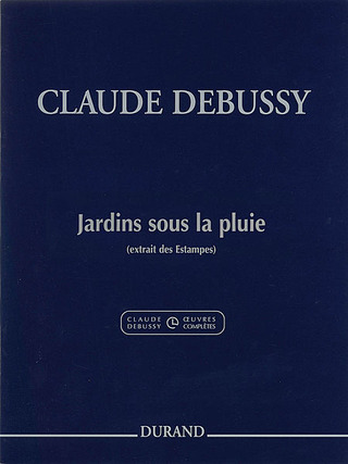 Claude Debussy - Jardins sous la pluie (Estampes 3)
