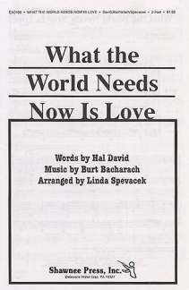 Burt Bacharach: What The World Needsw Is Love