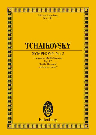 Piotr Ilitch Tchaïkovski - Symphonie No. 2 Ut mineur