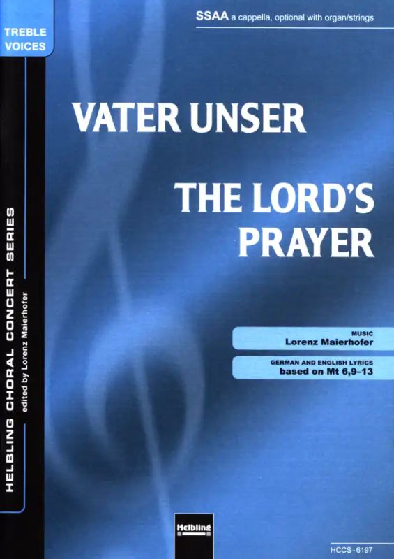 Lorenz Maierhofer - Vater Unser - Our Father