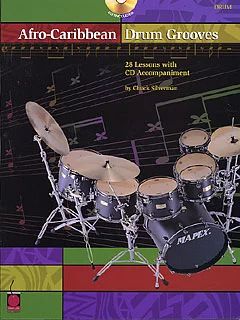Chuck Silverman - Afro Caribbean Drum Grooves
