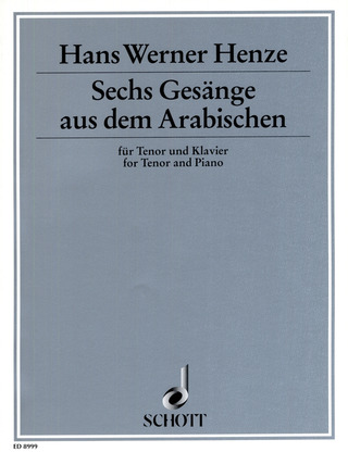 Hans Werner Henze - Sechs Gesänge aus dem Arabischen