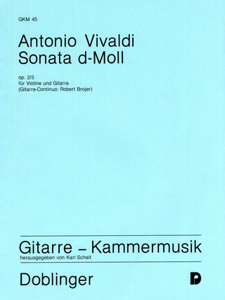 Antonio Vivaldi - Sonate d-moll op. 2/3
