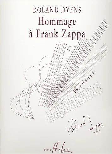 Roland Dyens - Hommage à Franck Zappa