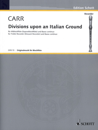 Robert Carr - Divisions upon an Italian Ground