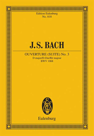 Johann Sebastian Bach - Ouverture (Suite) n° 3