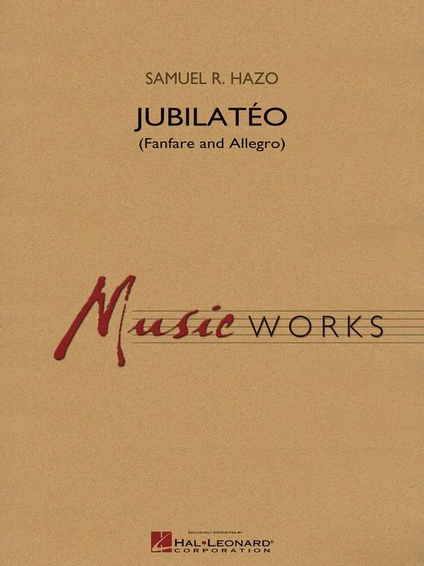 Samuel R. Hazo - Jubilat?o (Fanfare and Allegro)