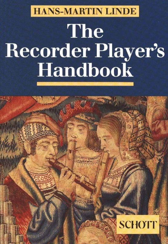Hans-Martin Linde - The Recorder Player's Handbook