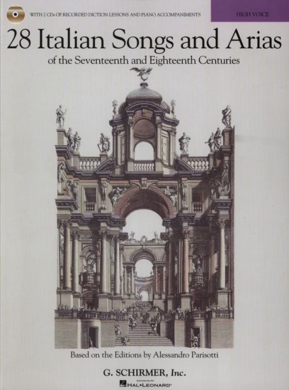 Alessandro Parisotti - 28 Italian Songs and Arias of the 17th and 18th Centuries