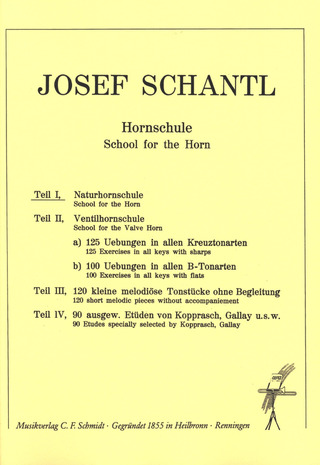 Josef Schantl - Hornschule Teil 1: Naturhornschule