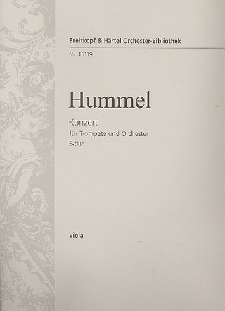 Johann Nepomuk Hummel: Konzert für Trompete und Orchester E-Dur