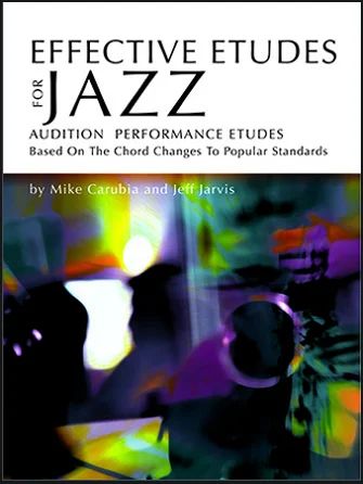 Mike Carubia - Effective Etudes for Jazz 1