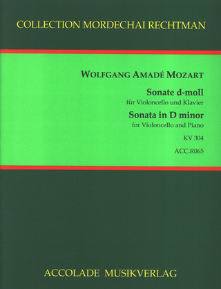 Wolfgang Amadeus Mozart - Sonate für Violoncello und Klavier d-Moll KV 304