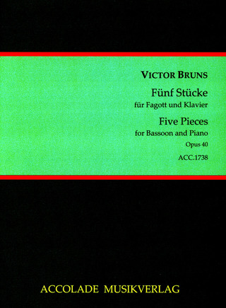 Victor Bruns - Fünf Stücke op. 40