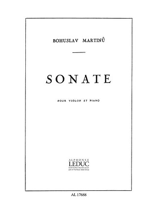 Bohuslav Martinů - Sonata No.1, H182
