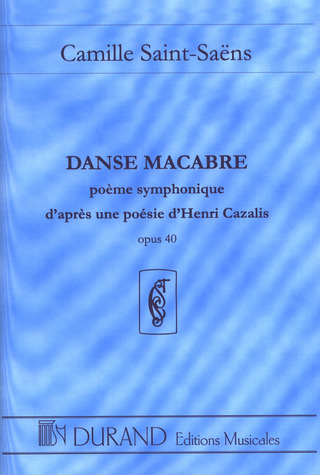 Camille Saint-Saëns - Danse Macabre