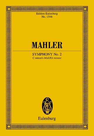 Gustav Mahler - Symphony No. 2 C minor