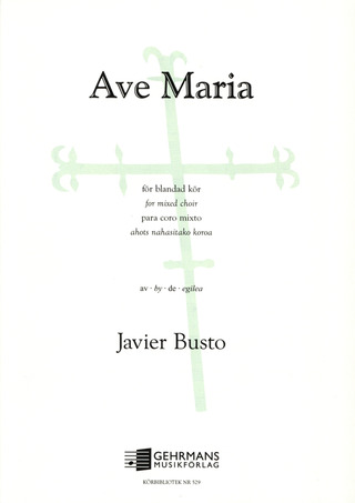 Javier Busto: Ave Maria