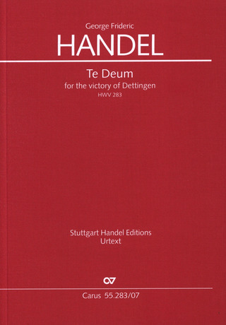 Georg Friedrich Händel - Te Deum for the victory of Dettingen HWV 283