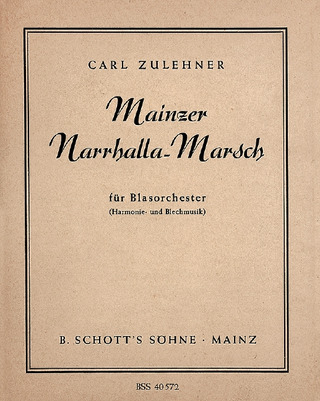 Carl Zulehner - Mainzer Narrhalla-Marsch