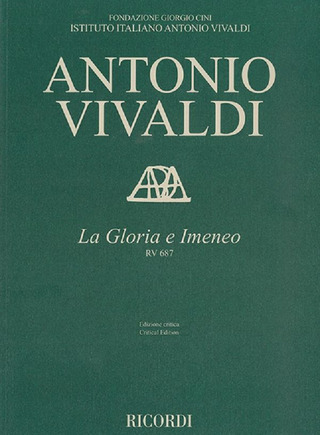 Antonio Vivaldi: La Gloria e Imeneo RV 687