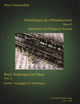 Marc Schaeferdiek: Basic Technique for Oboe 2