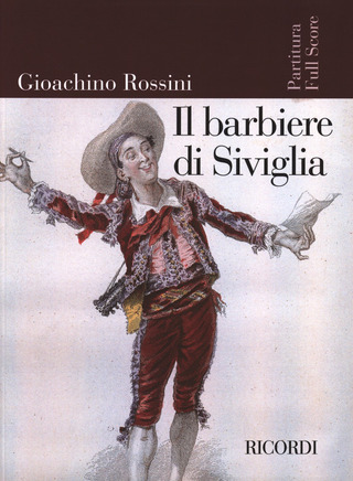 Gioachino Rossini - Il Barbiere di Siviglia