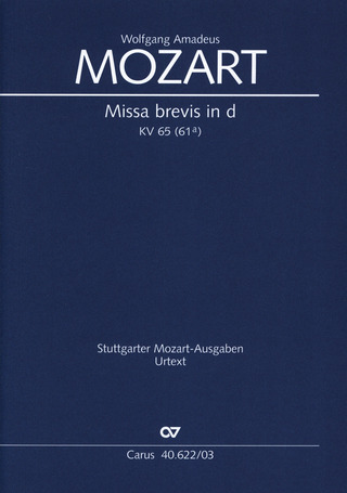 Wolfgang Amadeus Mozart - Missa brevis in D minor KV 65 (61a)