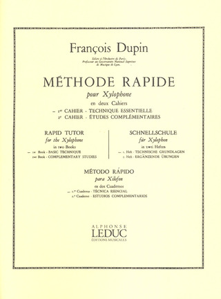 François Dupin - Méthode rapide pour Xylophone 1