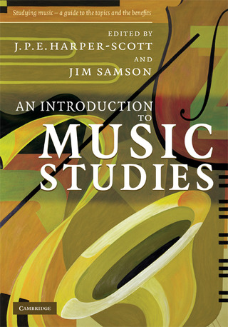 J. P. E. Harper-Scott et al. - An Introduction to Music Studies