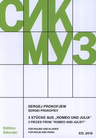 Sergej Prokofjev - 3 Stücke aus "Romeo und Julia" für Violine und Klavier