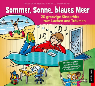 Wolfgang Hering - Sommer, Sonne, blaues Meer
