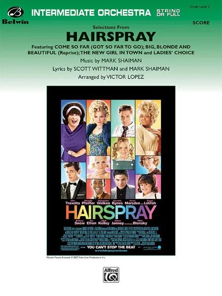 Marc Shaiman - Hairspray, Selections from