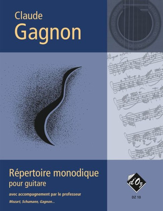 Claude Gagnon - Répertoire monodique pour guitare