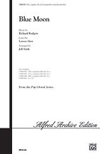 Richard Rodgers et al. - Blue Moon SATB,  a cappella