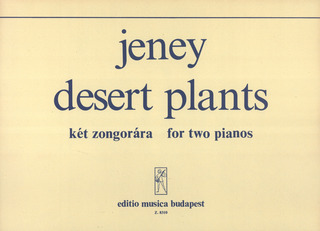 Zoltán Jeney - Desert Plants